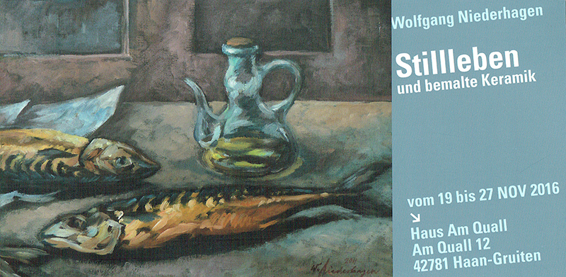 Wolfgang Niederhagen - Stillleben und bemalte Keramik - 19. bis 27. November